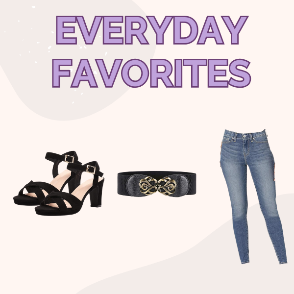 My Go-To Everyday Favorites for Real Life